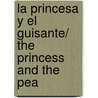 La Princesa Y El Guisante/ The Princess And The Pea door Pau Estrada
