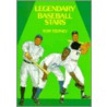 Legendary Baseball Stars Paper Dolls In Full Colour by Tom Tierney