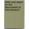 Letter And Report On The Discoveries At Herculaneum by Johann Winckelmann