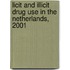 Licit And Illicit Drug Use In The Netherlands, 2001