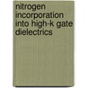 Nitrogen Incorporation Into High-K Gate Dielectrics by Hag-Ju Cho