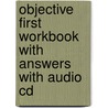 Objective First Workbook With Answers With Audio Cd door Wendy Sharp