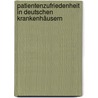 Patientenzufriedenheit in deutschen Krankenhäusern door Edwin H. Buchholz