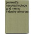 Plunkett's Nanotechnology And Mems Industry Almanac