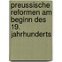 Preussische Reformen Am Beginn Des 19. Jahrhunderts