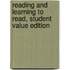 Reading and Learning to Read, Student Value Edition