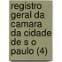 Registro Geral Da Camara Da Cidade De S O Paulo (4)