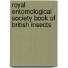 Royal Entomological Society Book Of British Insects door Peter C. Barnard