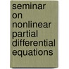 Seminar On Nonlinear Partial Differential Equations door S.S. Chern