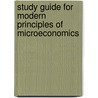Study Guide For Modern Principles Of Microeconomics by Tyler Cowen