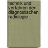 Technik Und Verfahren Der Diagnostischen Radiologie by Payam Homayounfar