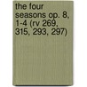 The Four Seasons Op. 8, 1-4 (rv 269, 315, 293, 297) by Unknown