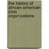 The History Of African-American Civic Organizations