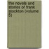The Novels And Stories Of Frank Stockton (Volume 5)