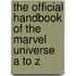 The Official Handbook Of The Marvel Universe A To Z