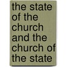 The State Of The Church And The Church Of The State door Turnbull