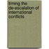 Timing The De-Escalation Of International Conflicts