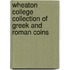 Wheaton College Collection Of Greek And Roman Coins