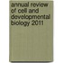 Annual Review Of Cell And Developmental Biology 2011