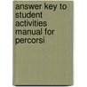 Answer Key To Student Activities Manual For Percorsi door Irene Marchegiani
