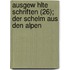 Ausgew Hlte Schriften (26); Der Schelm Aus Den Alpen