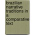 Brazilian Narrative Traditions In A Comparative Text
