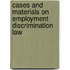 Cases and Materials on Employment Discrimination Law