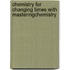 Chemistry For Changing Times With Masteringchemistry