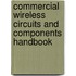 Commercial Wireless Circuits And Components Handbook