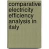 Comparative Electricity Efficiency Analysis In Italy door Gian Carlo Scarsi