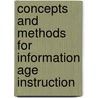 Concepts And Methods For Information Age Instruction door Callison