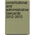 Constitutional And Administrative Lawcards 2012-2013