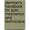 Denman's Handbook For Auto Mechanics And Technicians by Ernest Denman