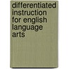 Differentiated Instruction for English Language Arts by Gail Blasser Riley