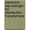 Electronic Tap-Changer For Distribution Transformers door Jawad Faiz
