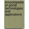 Encyclopedia of Portal Technologies and Applications door Arthur Tatnall