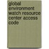 Global Environment Watch Resource Center Access Code