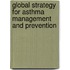 Global Strategy For Asthma Management And Prevention
