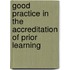 Good Practice In The Accreditation Of Prior Learning