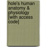 Hole's Human Anatomy & Physiology [With Access Code] by Jackie Butler