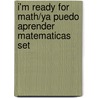 I'm Ready for Math/Ya Puedo Aprender Matematicas Set door Weekly Reader Editorial