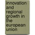 Innovation and Regional Growth in the European Union