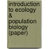 Introduction to Ecology & Population Biology (Paper)