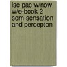 Ise Pac W/Now W/E-Book 2 Sem-Sensation And Percepton door Paul Goldstein
