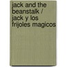 Jack and the Beanstalk / Jack y los frijoles magicos door Ladybird