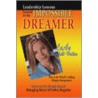 Leadership Lessons Learned by the Impossible Dreamer door LuAn Mitchell-Halter