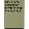 Lidar Remote Sensing For Environmental Monitoring Vi door Upendra N. Singh