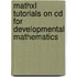 Mathxl Tutorials On Cd For Developmental Mathematics