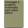 Messages 2 Student's Multimedia Pack Italian Edition by Noel Goddey