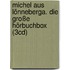 Michel Aus Lönneberga. Die Große Hörbuchbox (3Cd)